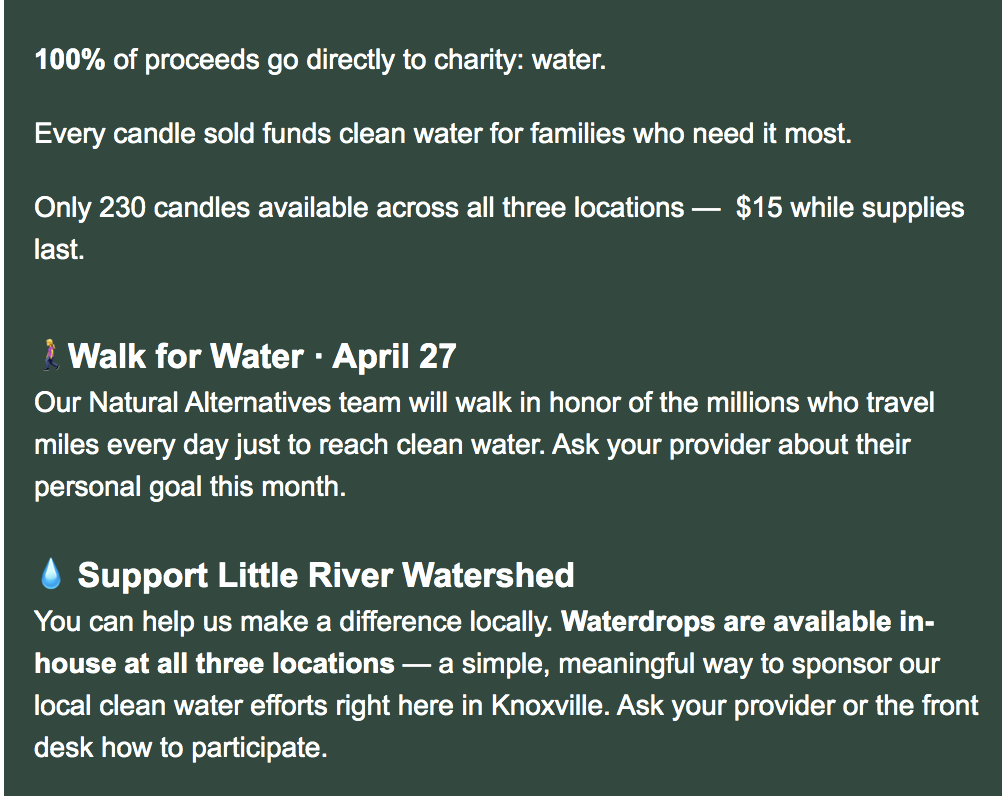 Text describing fundraising initiatives for clean water: proceeds go to charity: water, Walk for Water event on April 27, and in-house waterdrop sales to support Little River Watershed.